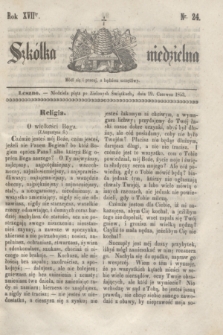 Szkółka niedzielna. R.17, nr 24 (19 czerwca 1853)