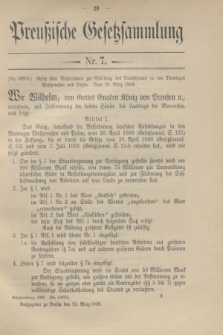 Preußische Gesetzsammlung. 1908, Nr. 7 (25 März)