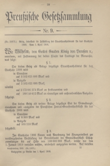 Preußische Gesetzsammlung. 1908, Nr. 9 (1 April)