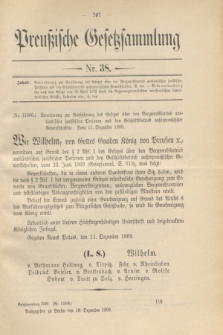 Preußische Gesetzsammlung. 1909, Nr. 38 (18 Dezember)
