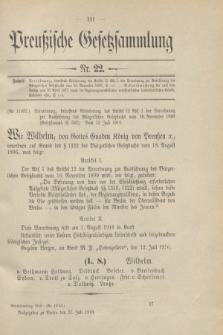 Preußische Gesetzsammlung. 1910, Nr. 22 (27 Juli)