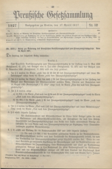 Preußische Gesetzsammlung. 1927, Nr. 12 (27 April)