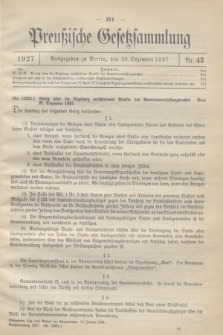 Preußische Gesetzsammlung. 1927, Nr. 43 (29 Dezember)