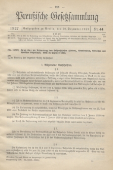 Preußische Gesetzsammlung. 1927, Nr. 44 (30 Dezember)