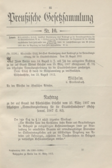 Preußische Gesetzsammlung. 1913, Nr 10 (31 März)