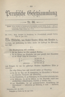 Preußische Gesetzsammlung. 1913, Nr. 36 (24 Juli)