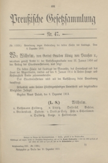 Preußische Gesetzsammlung. 1913, Nr. 47 (10 Dezember)