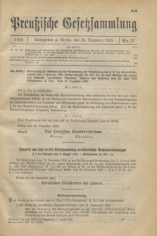 Preußische Gesetzsammlung. 1928, Nr. 37 (19 Dezember)