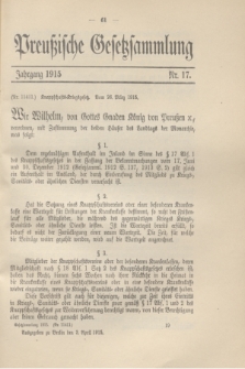 Preußische Gesetzsammlung. 1915, Nr. 17 (3 April)