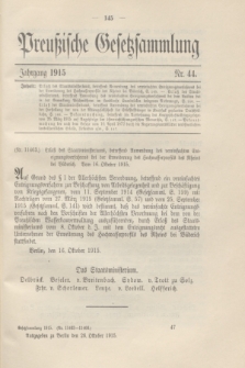 Preußische Gesetzsammlung. 1915, Nr. 44 (26 Oktober)