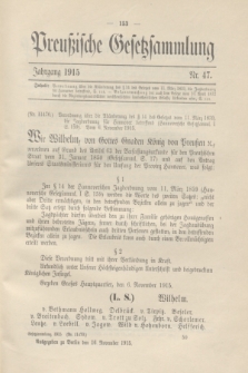 Preußische Gesetzsammlung. 1915, Nr. 47 (16 November)