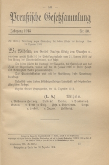Preußische Gesetzsammlung. 1915, Nr. 50 (18 Dezember)