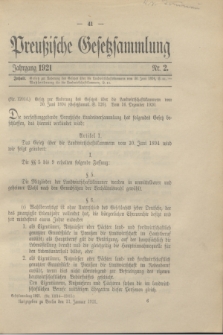 Preußische Gesetzsammlung. 1921, Nr. 2 (11 Januar)