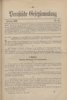 Preußische Gesetzsammlung. 1921, Nr. 42 (1 Juli)