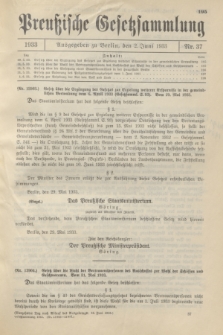 Preußische Gesetzsammlung. 1933, Nr. 37 (2 Juni)