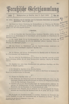 Preußische Gesetzsammlung. 1932, Nr. 39 (21 Juli)