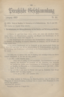 Preußische Gesetzsammlung. 1923, Nr. 44 (3 August)
