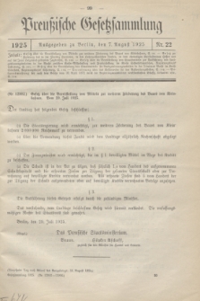 Preußische Gesetzsammlung. 1925, Nr. 22 (7 August)