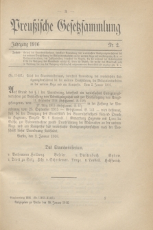 Preußische Gesetzsammlung. 1916, Nr. 2 (18 Januar)