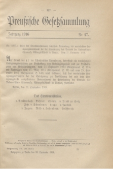 Preußische Gesetzsammlung. 1916, Nr. 27 (28 September)