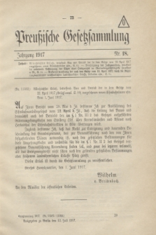 Preußische Gesetzsammlung. 1917, Nr. 18 (12 Juli)