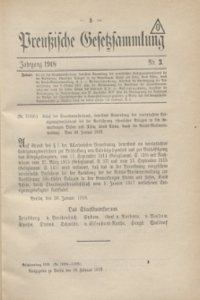 Preußische Gesetzsammlung. 1918, Nr. 3 (18 Februar)