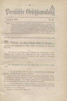 Preußische Gesetzsammlung. 1918, Nr. 6 (20 März)