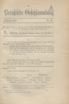 Preußische Gesetzsammlung. 1918, Nr. 19 (20 Juni)