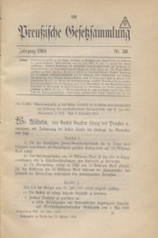 Preußische Gesetzsammlung. 1918, Nr. 30 (15 Oktober)