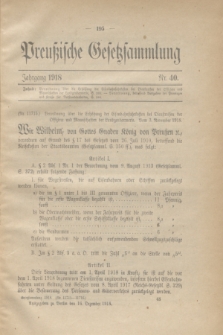 Preußische Gesetzsammlung. 1918, Nr. 40 (16 Dezember)