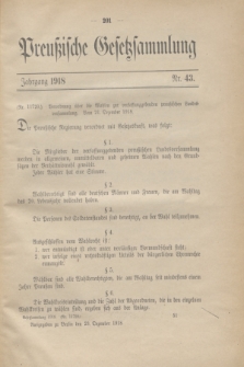 Preußische Gesetzsammlung. 1918, Nr. 43 (23 Dezember)