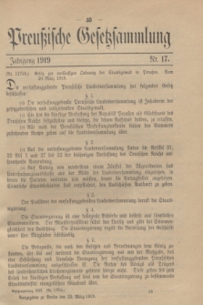Preußische Gesetzsammlung. 1919, Nr. 17 (22 März)