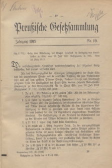 Preußische Gesetzsammlung. 1919, Nr. 19 (9 April)