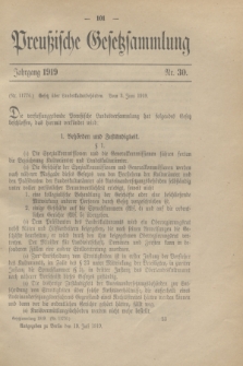 Preußische Gesetzsammlung. 1919, Nr. 30 (19 Juli)