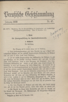 Preußische Gesetzsammlung. 1920, Nr. 47 (22 November)
