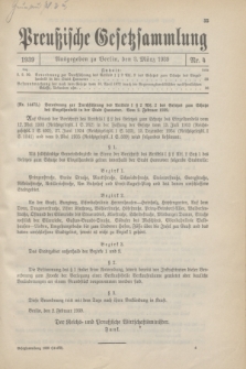 Preußische Gesetzsammlung. 1939, Nr. 4 (3 März)