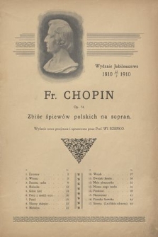 Zbiór śpiewów polskich na sopran : Op. 74 : wydanie jubileuszowe 1810 22/2 1910