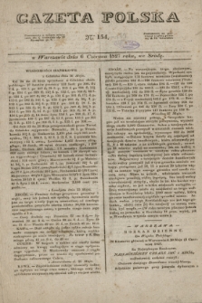 Gazeta Polska. 1827, N. 154 (6 czerwca)