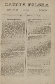 Gazeta Polska. 1827, N. 188 (11 lipca)