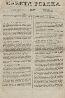 Gazeta Polska. 1827, N. 195 (18 lipca)