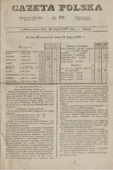 Gazeta Polska. 1827, N. 197 (20 lipca)