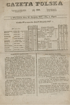 Gazeta Polska. 1827, N. 218 (10 sierpnia)