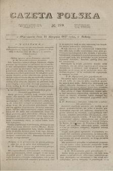 Gazeta Polska. 1827, N. 219 (11 sierpnia)