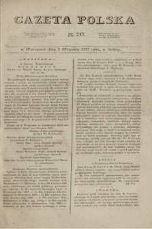 Gazeta Polska. 1827, N. 247 (8 września)