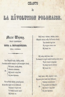 Chants de la révolution polonaise du 29 novembre 1830 : Polonais et Français : dédié aux Dames de Metz