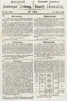 Amtsblatt zur Lemberger Zeitung = Dziennik Urzędowy do Gazety Lwowskiej. 1860, nr 114