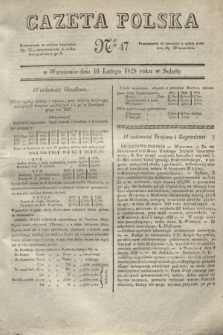 Gazeta Polska. 1828, № 47 (16 lutego)