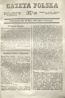 Gazeta Polska. 1828, № 80 (20 marca)