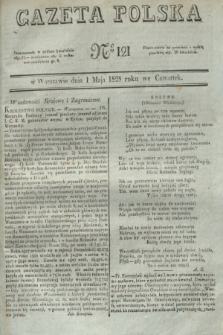 Gazeta Polska. 1828, № 121 (1 maja)