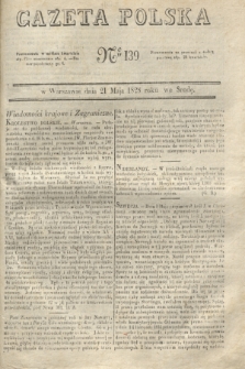 Gazeta Polska. 1828, № 139 (21 maja)